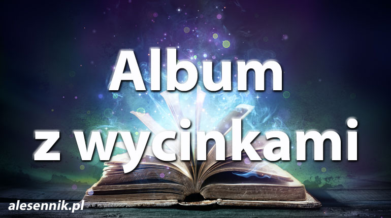 Sennik Album z wycinkami - alesennik.pl - Znaczenie snów