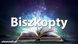 Sennik Biszkopt - alesennik.pl - Znaczenie snów Sennik Biszkopt - alesennik.pl - Znaczenie snów
