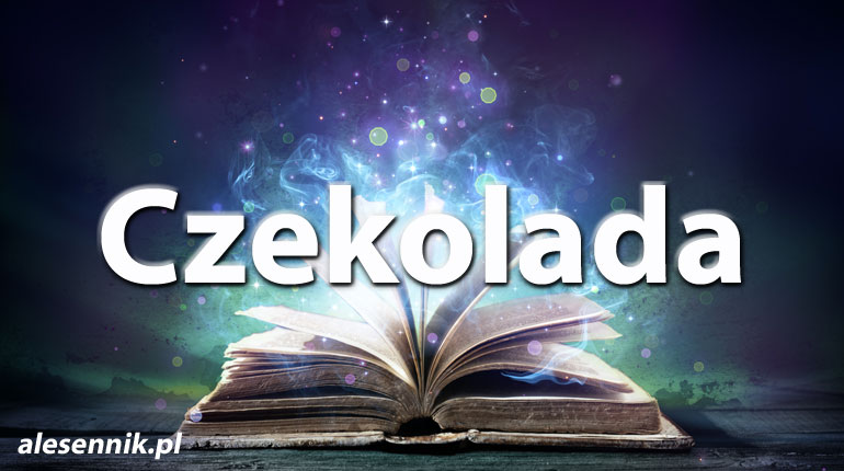 Sennik czekolada — Sprawdź, co oznacza sen o czekoladzie!