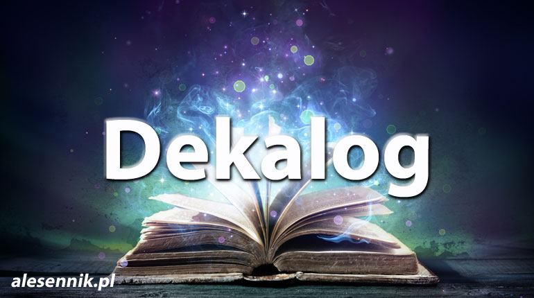 Sennik Dekalog - alesennik.pl - Znaczenie snów