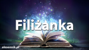 Sennik filiżanka — Sprawdź, co oznacza sen o filiżance! Sennik filiżanka — Sprawdź, co oznacza sen o filiżance!