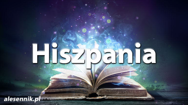 Sennik Hiszpania - alesennik.pl - Znaczenie snów