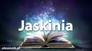 Sennik jaskinia — Sprawdź, co oznacza sen o jaskini! Sennik jaskinia — Sprawdź, co oznacza sen o jaskini!