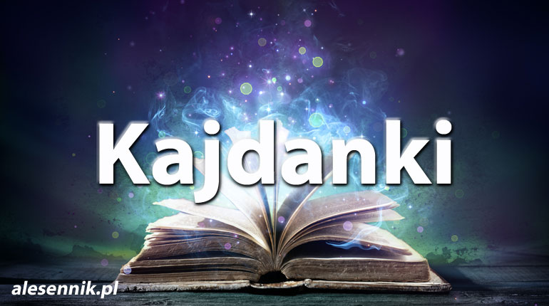 Sennik Kajdanki - alesennik.pl - Znaczenie snów