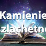 Sennik kamienie szlachetne