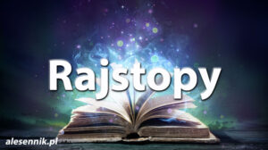 Sennik Rajstopy - alesennik.pl - Znaczenie snów Sennik Rajstopy - alesennik.pl - Znaczenie snów