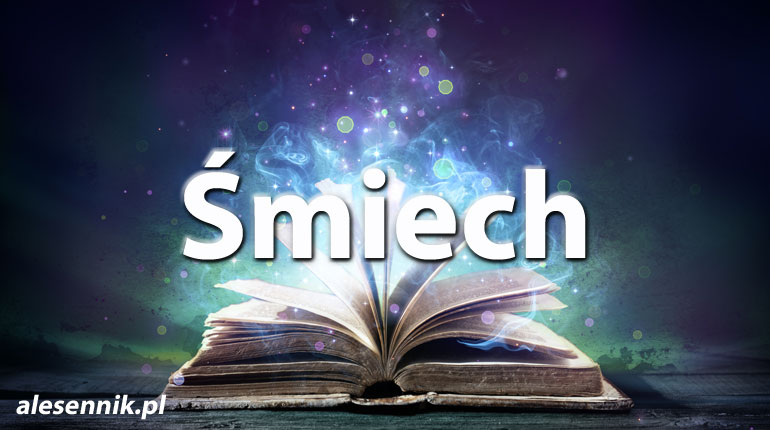 Sennik śmiech — Sprawdź, co oznacza sen o śmiechu!