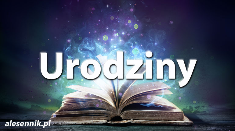 Sennik urodziny — Sprawdź, co oznacza sen o urodzinach!