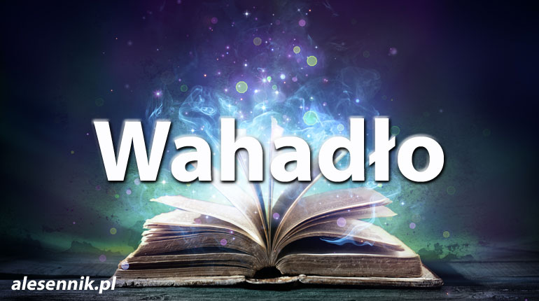 Sennik Wahadło - alesennik.pl - Znaczenie snów