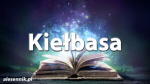 Sennik kiełbasa — Sprawdź, co oznacza sen o kiełbasie! Sennik kiełbasa — Sprawdź, co oznacza sen o kiełbasie!