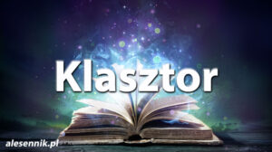 Sennik Klasztor - alesennik.pl - Znaczenie snów Sennik Klasztor - alesennik.pl - Znaczenie snów
