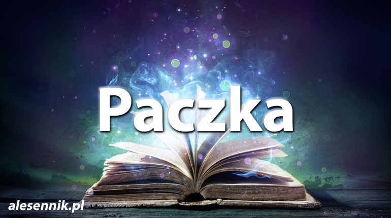 Sennik Paczka - alesennik.pl - Znaczenie snów