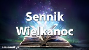 sennik_wielkanoc