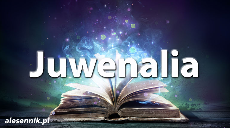 Sennik Juwenalia - alesennik.pl - Znaczenie snów