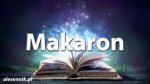 Sennik Makaron - alesennik.pl - Znaczenie snów Sennik Makaron - alesennik.pl - Znaczenie snów