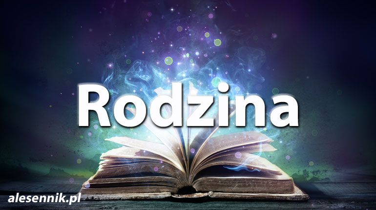 Sennik rodzina — Sprawdź, co oznacza sen o rodzinie!