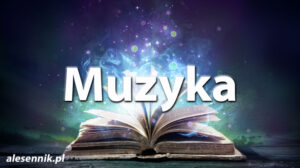 Sennik Muzyka - alesennik.pl - Znaczenie snów Sennik Muzyka - alesennik.pl - Znaczenie snów