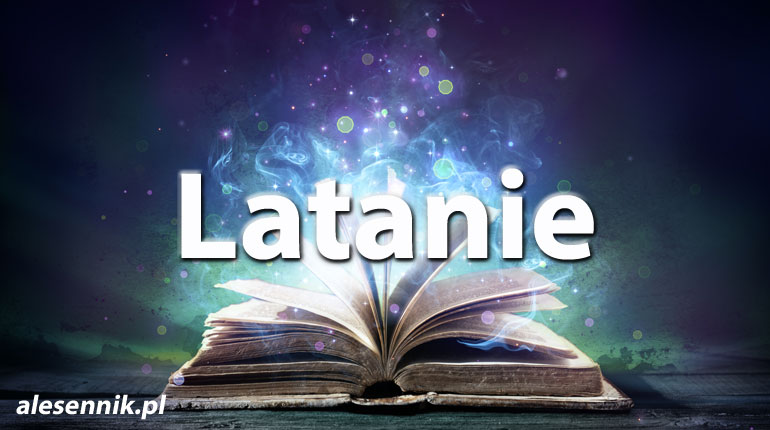 Sennik Latanie - alesennik.pl - znaczenie snów