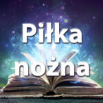 Sennik piłka nożna