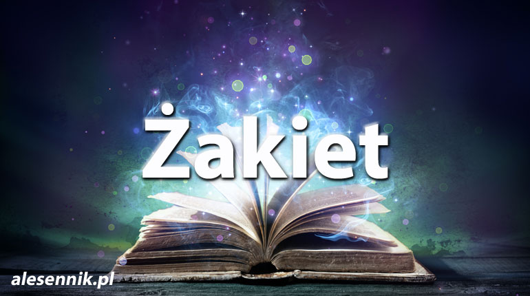 Sennik Żakiet - alesennik.pl - znaczenie snów